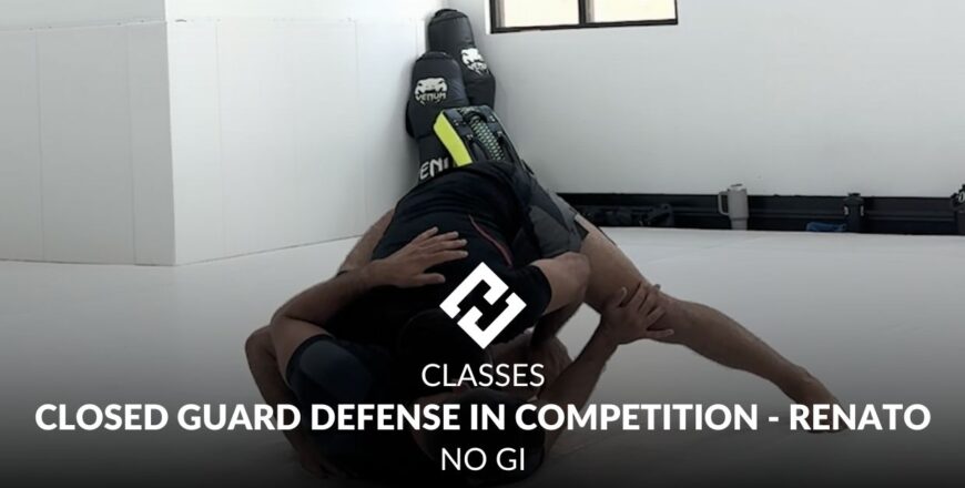 CLOSED GUARD DEFENSE IN COMPETITION - RENATO.jpg